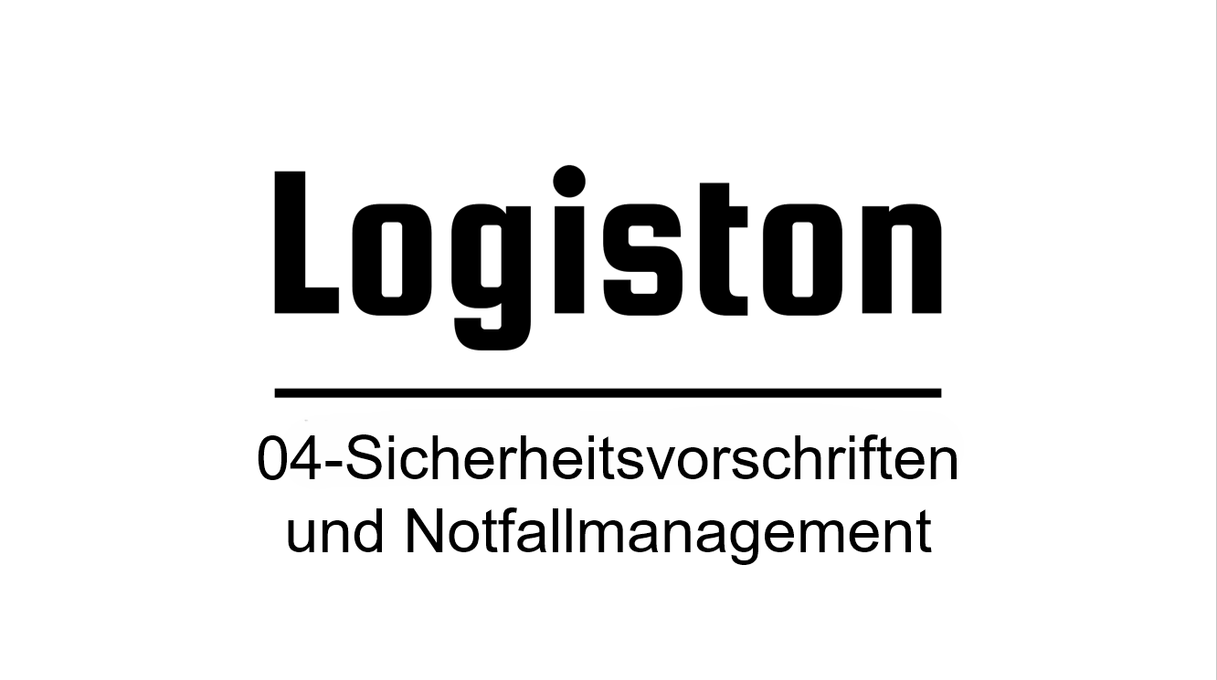04-Sicherheitsvorschriften und Notfallmanagement